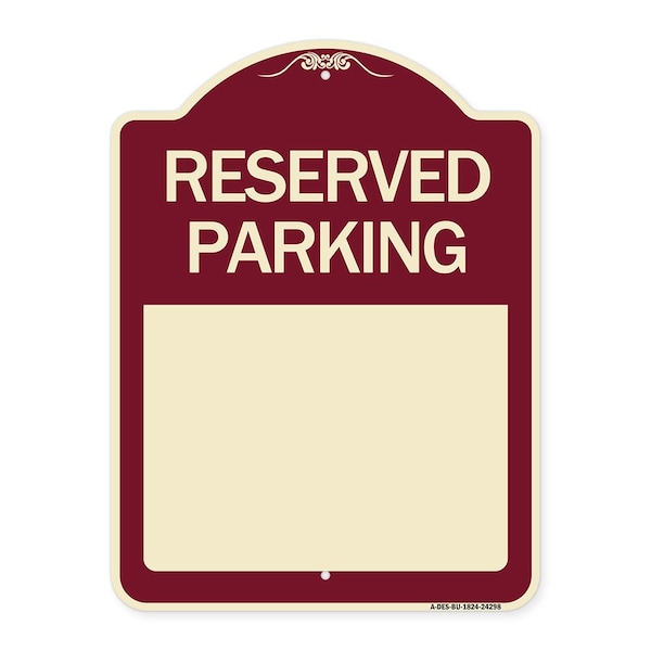 Blank Reserved Parking Heavy-Gauge Aluminum Architectural Sign, 24" x 18", BU-1824-24298